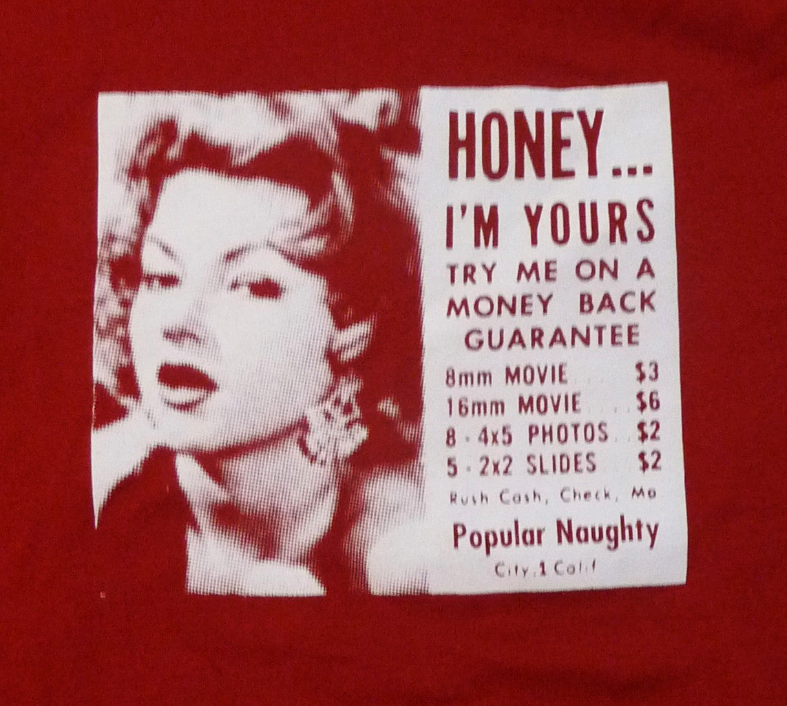 Honey, I'm Yours ------- (with a money back guarantee)